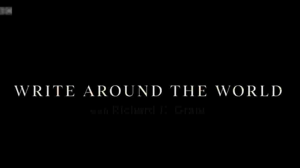 BBC纪录片《和理查德·格兰特写遍世界 Write Around the World with Richard E Grant 2021》全3集 德语英语内嵌中字 720P高清网盘