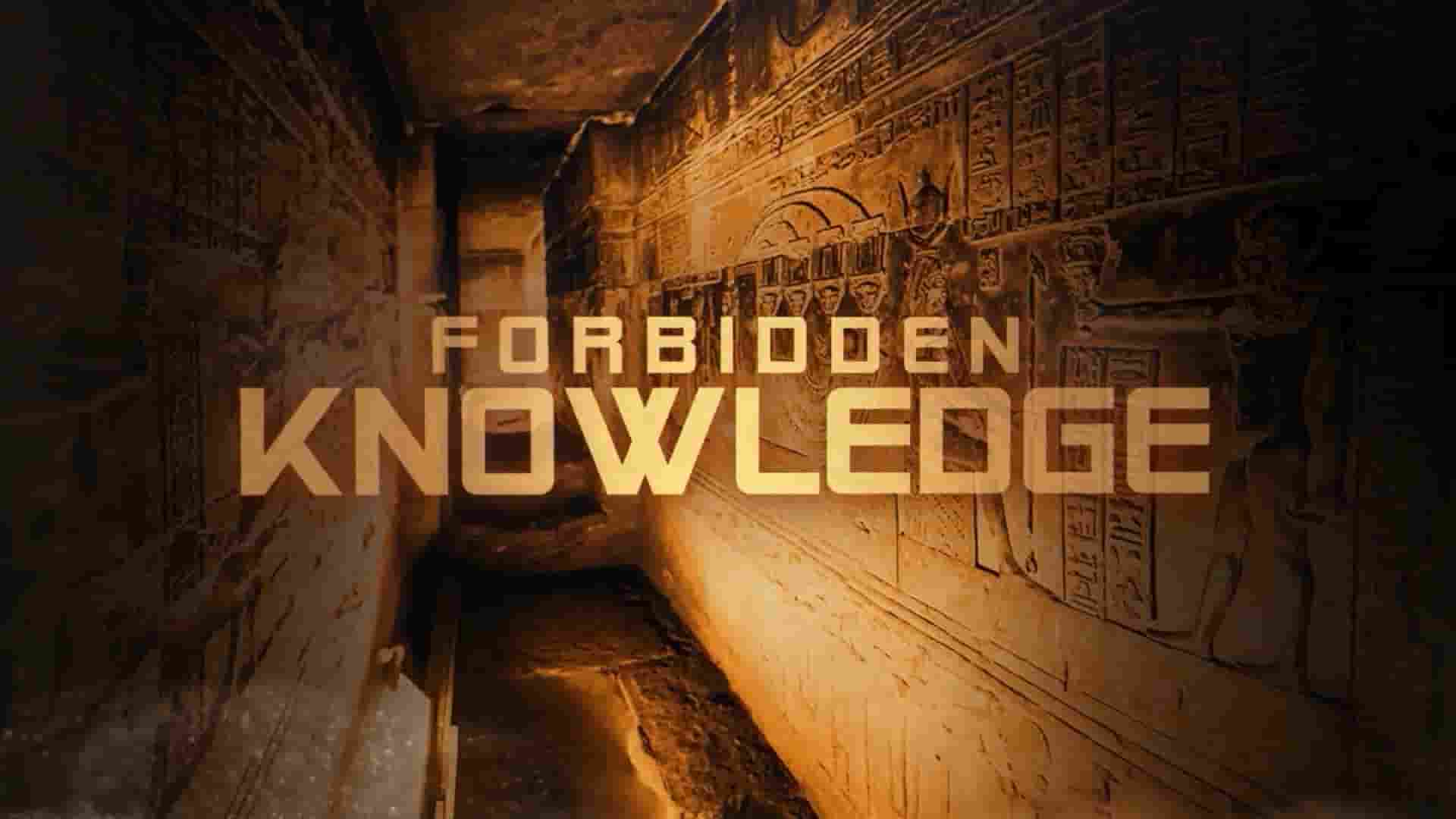 美国纪录片《禁忌知识：预言、传送门和时间机器 Forbidden Knowledge: Prophecies, Portals and Time Machines 2023》全1集 英语中英双字 1080P高清网盘