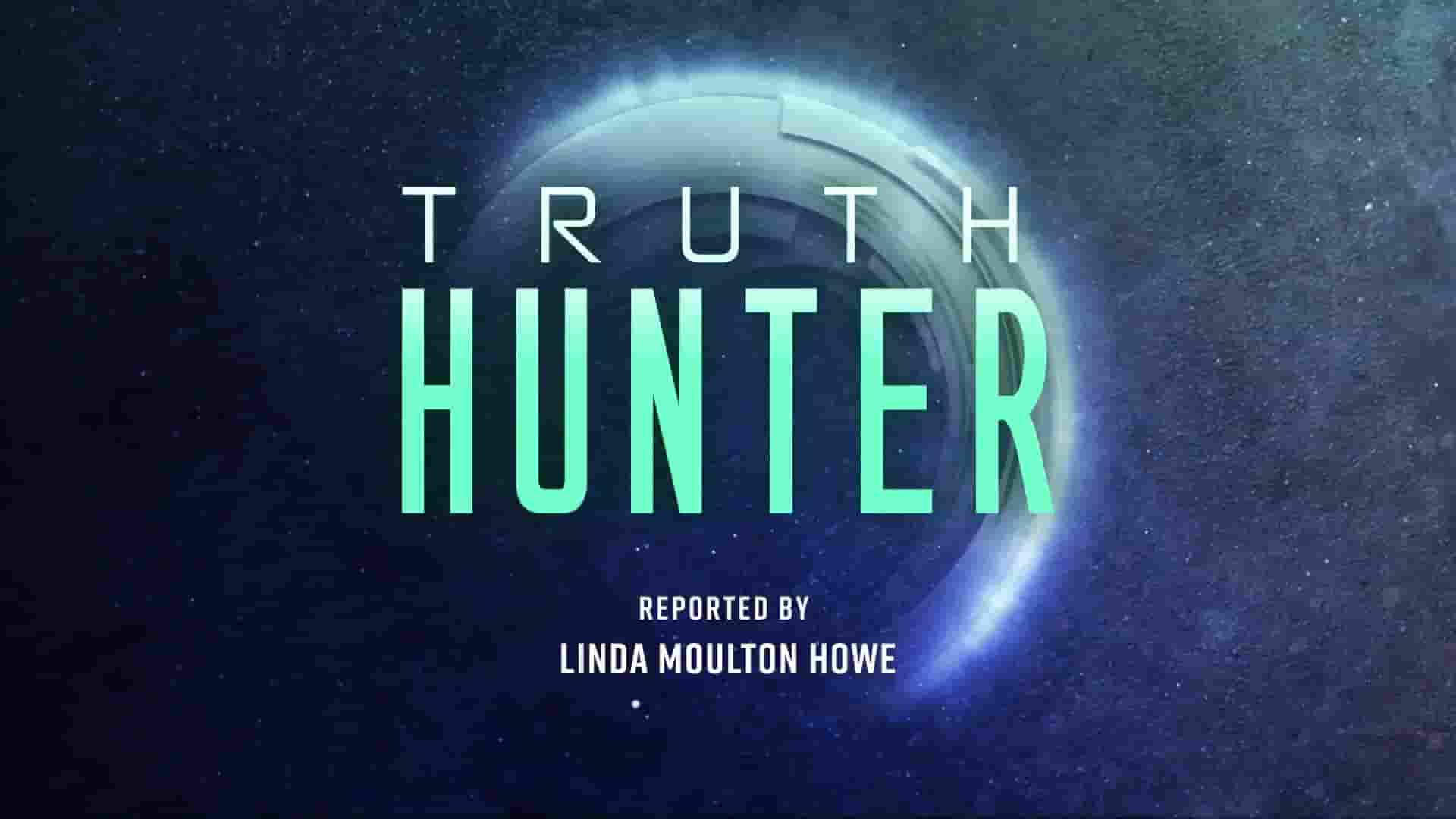 Gaia纪录片《真相猎人 Truth Hunter 2022》第2季全8集 英语中英双字 1080P高清网盘