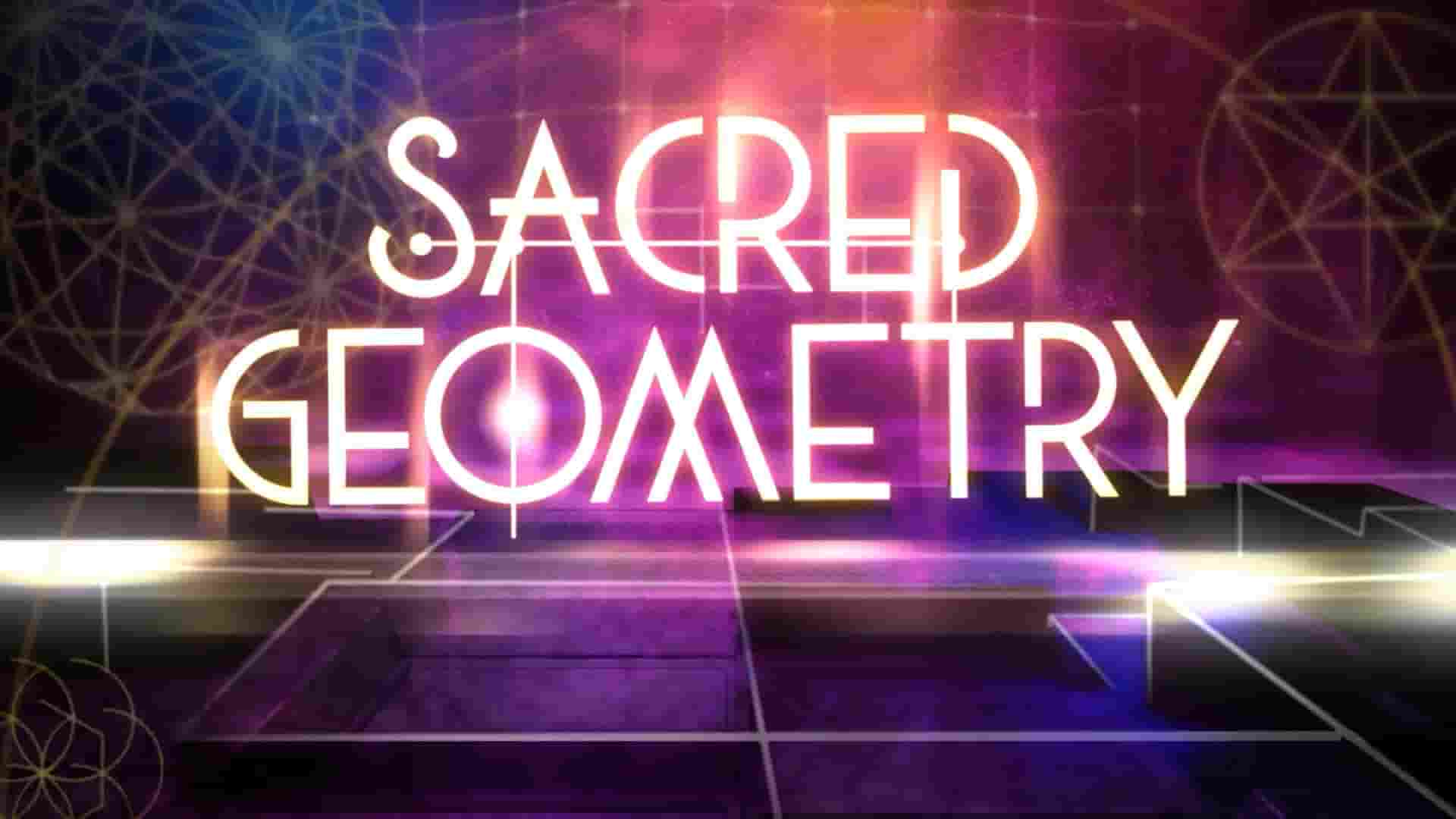 Gaia纪录片《神圣几何：精神科学 Sacred Geometry: Spiritual Science 2022》全18集 英语中英双字 1080P高清网盘