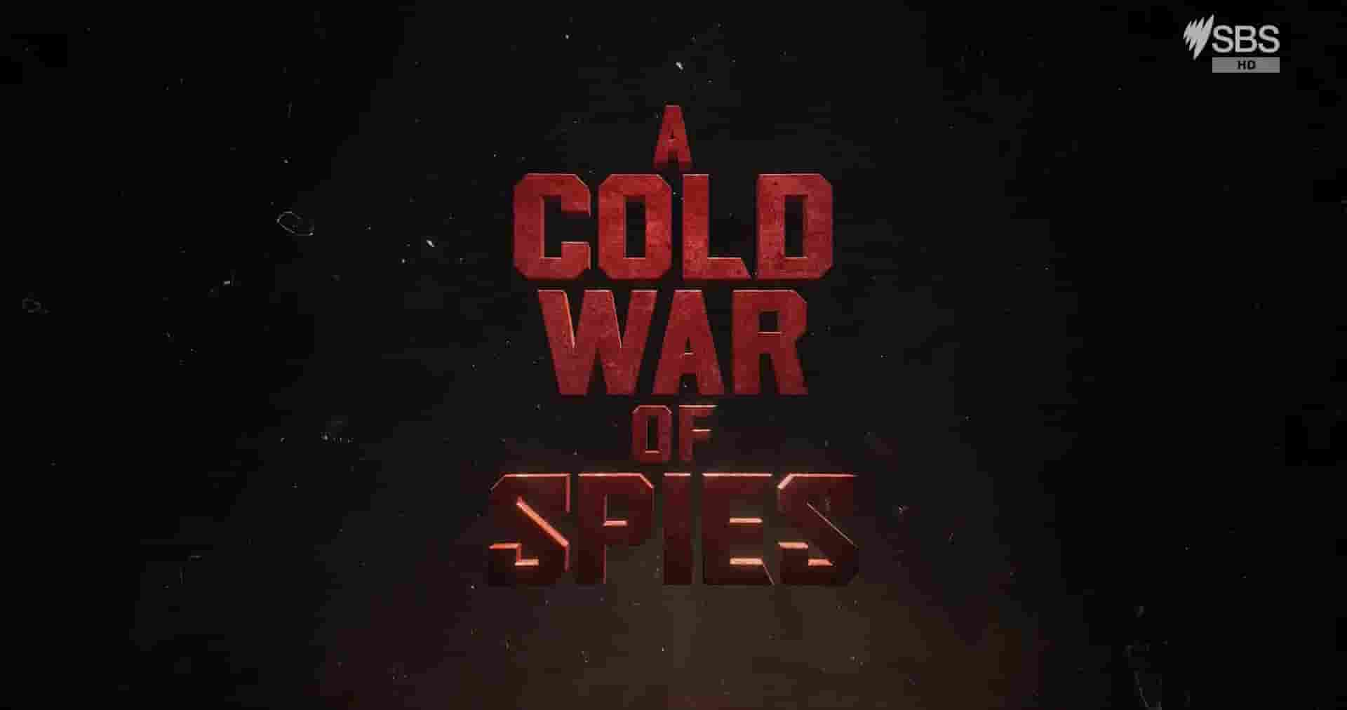 SBS纪录片《冷战间谍 A Cold War of Spies 2023》第1季全4集 英语中英双字 720P高清网盘