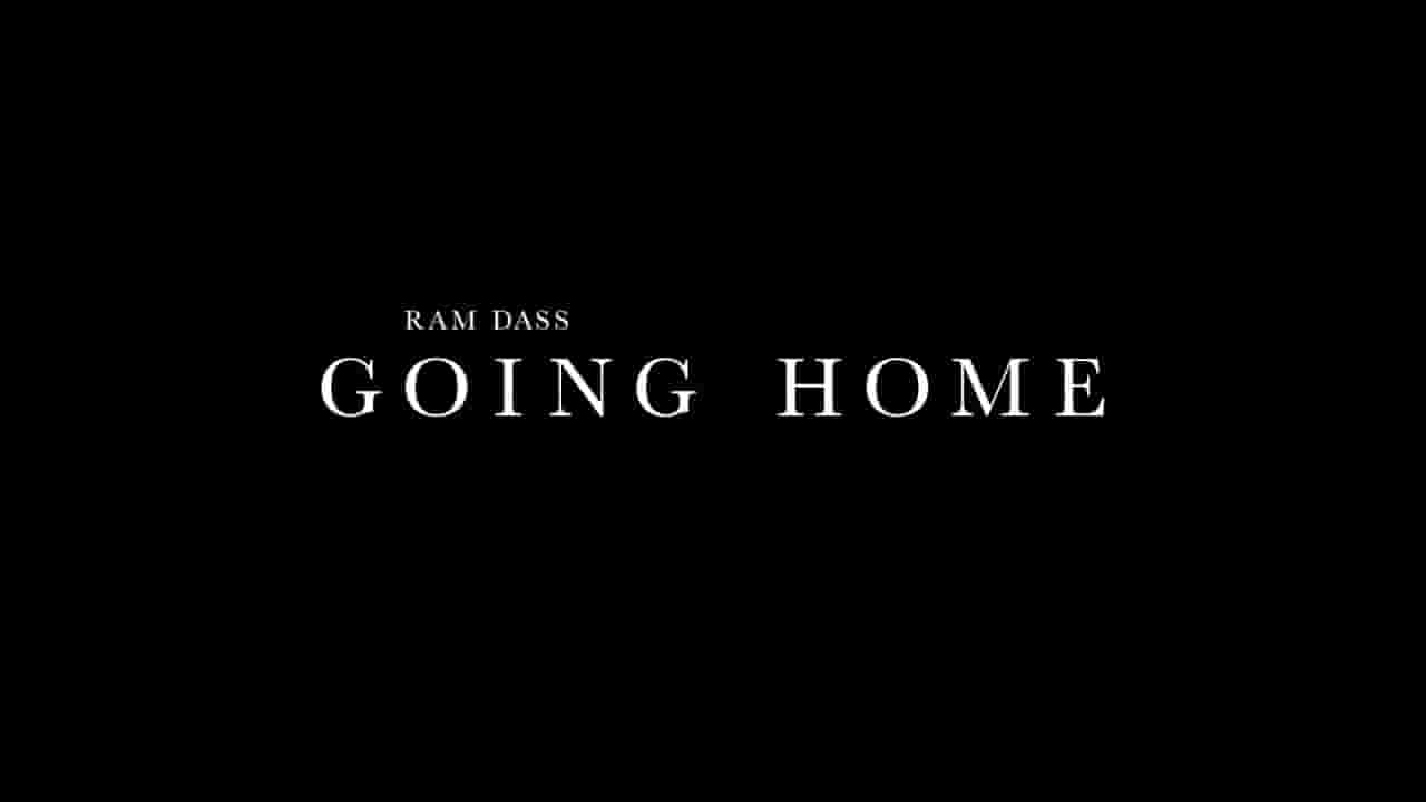 美国纪录片/人物传记《拉姆·达斯的最后时光 Ram Dass, Going Home 2018》全1集 英语中字 720P高清网盘