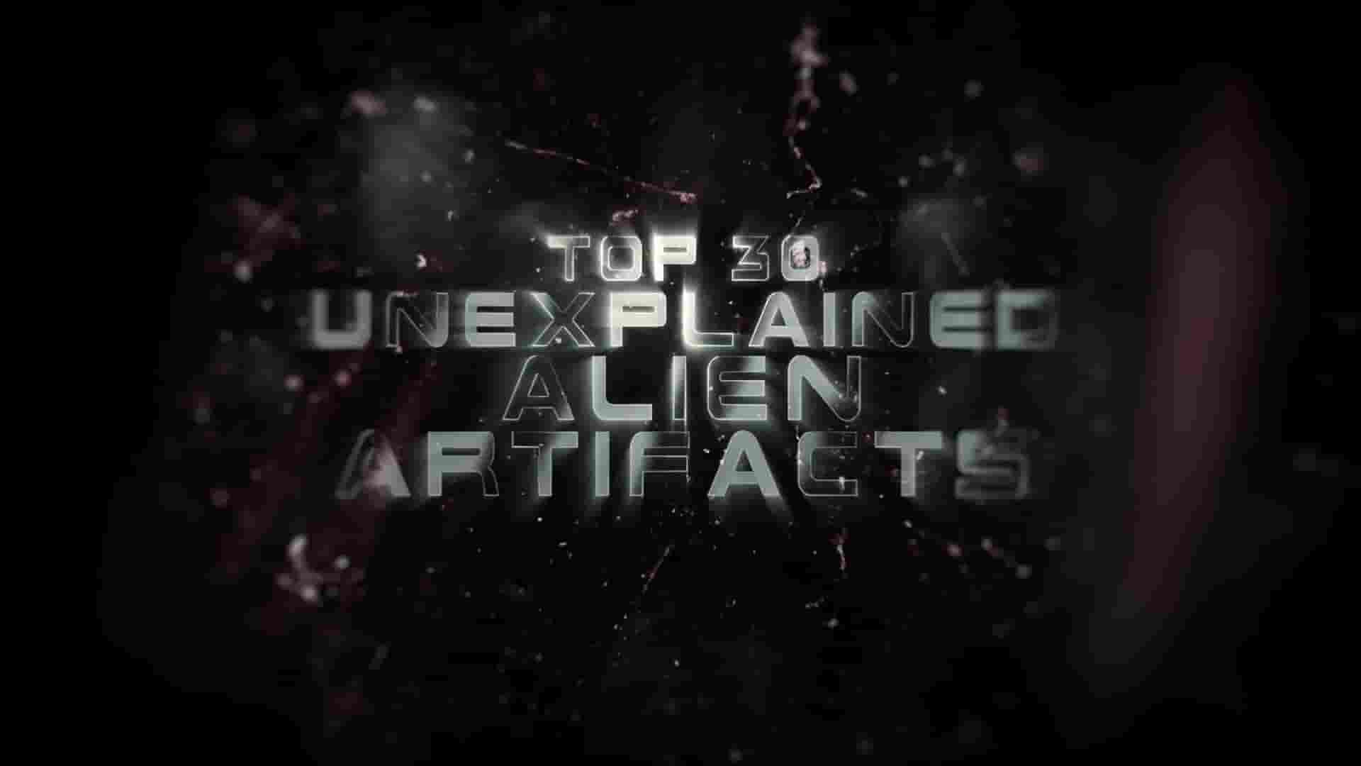  美国纪录片《30大无法解释的外星文物 Top 30 Unexplained Alien Artifacts 2024》全1集 英语中英双字 1080P高清网盘