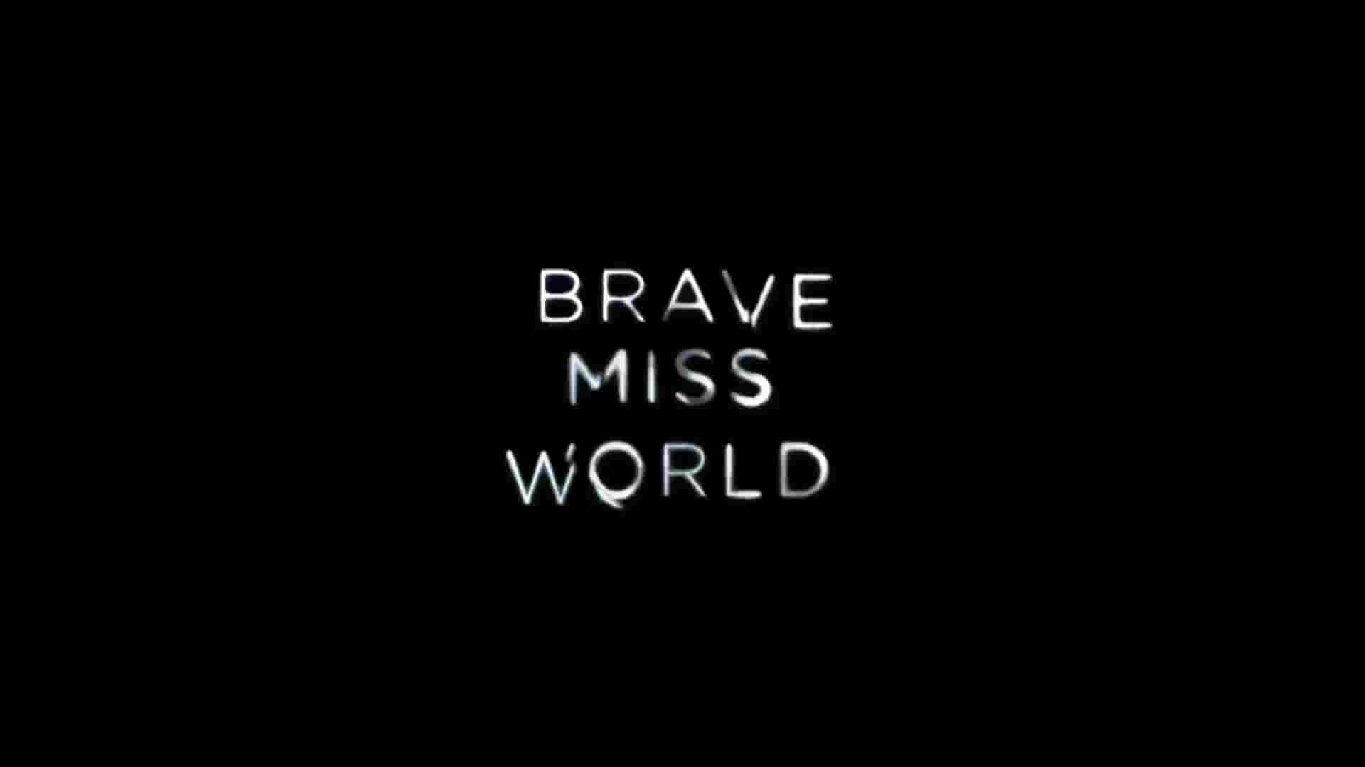 Netflix纪录片《勇敢的世界小姐 Brave Miss World 2013》全4集 英语中字 1080P高清网盘