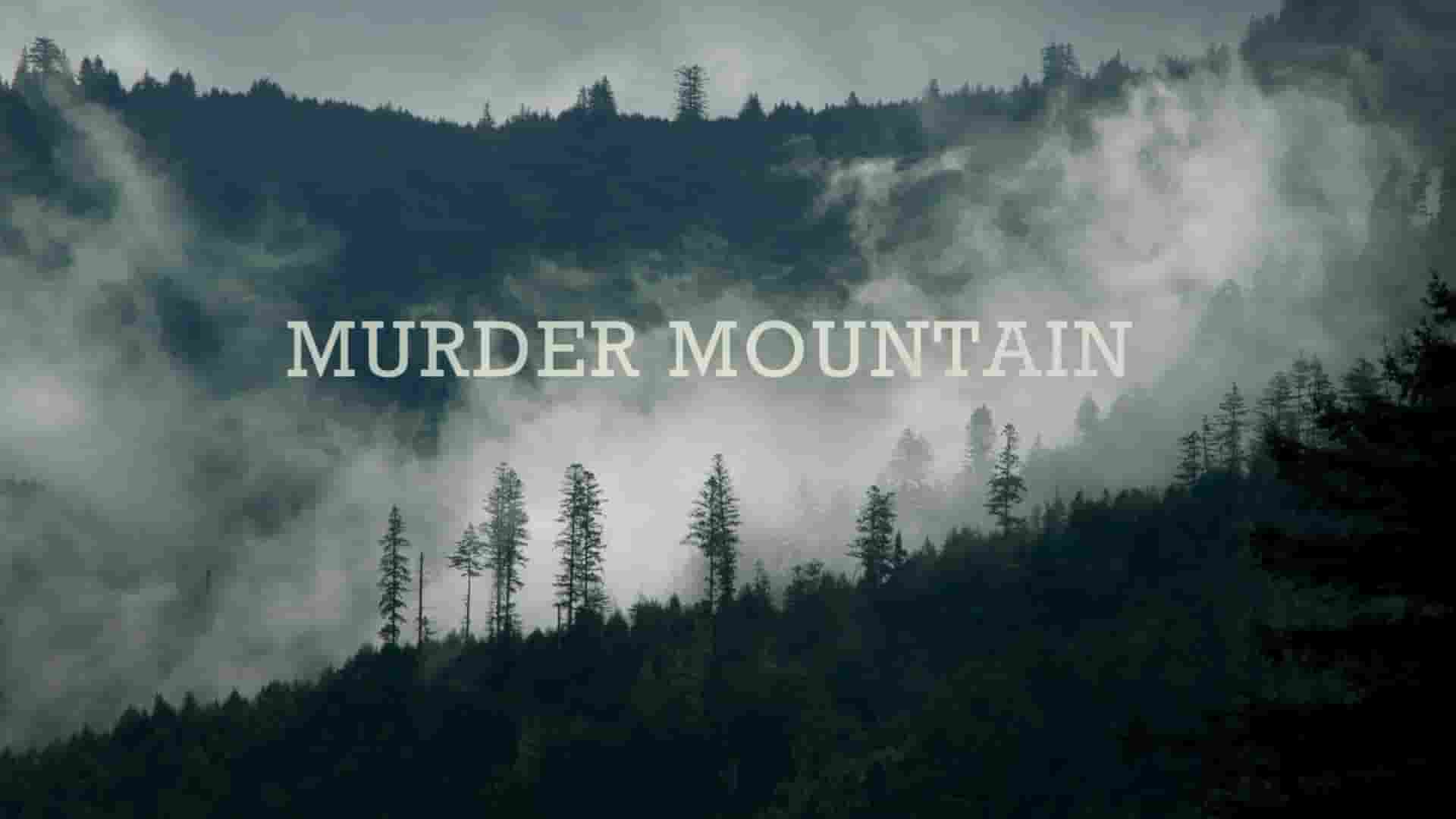 Netflix纪录片《丧命山 Murder Mountain: Welcome to Humboldt County 2018》第1季全4集 英语外挂中字 1080P高清网盘