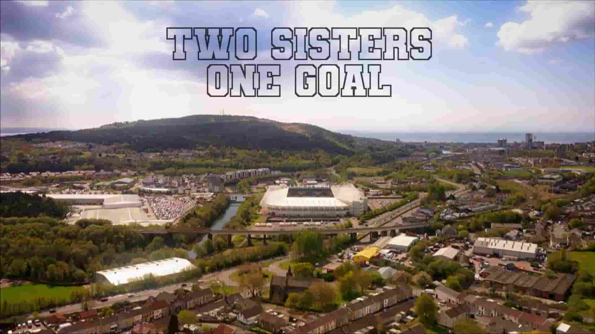 BBC纪录片《两姐妹，同一个目标 Two Sisters, One Goal 2024》全1集 英语中英双字 1080P高清网盘