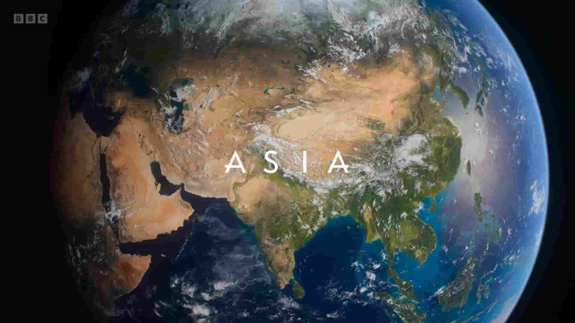 BBC纪录片《亚洲 Asia 2024》全7集 英语中英双字 1080P高清网盘