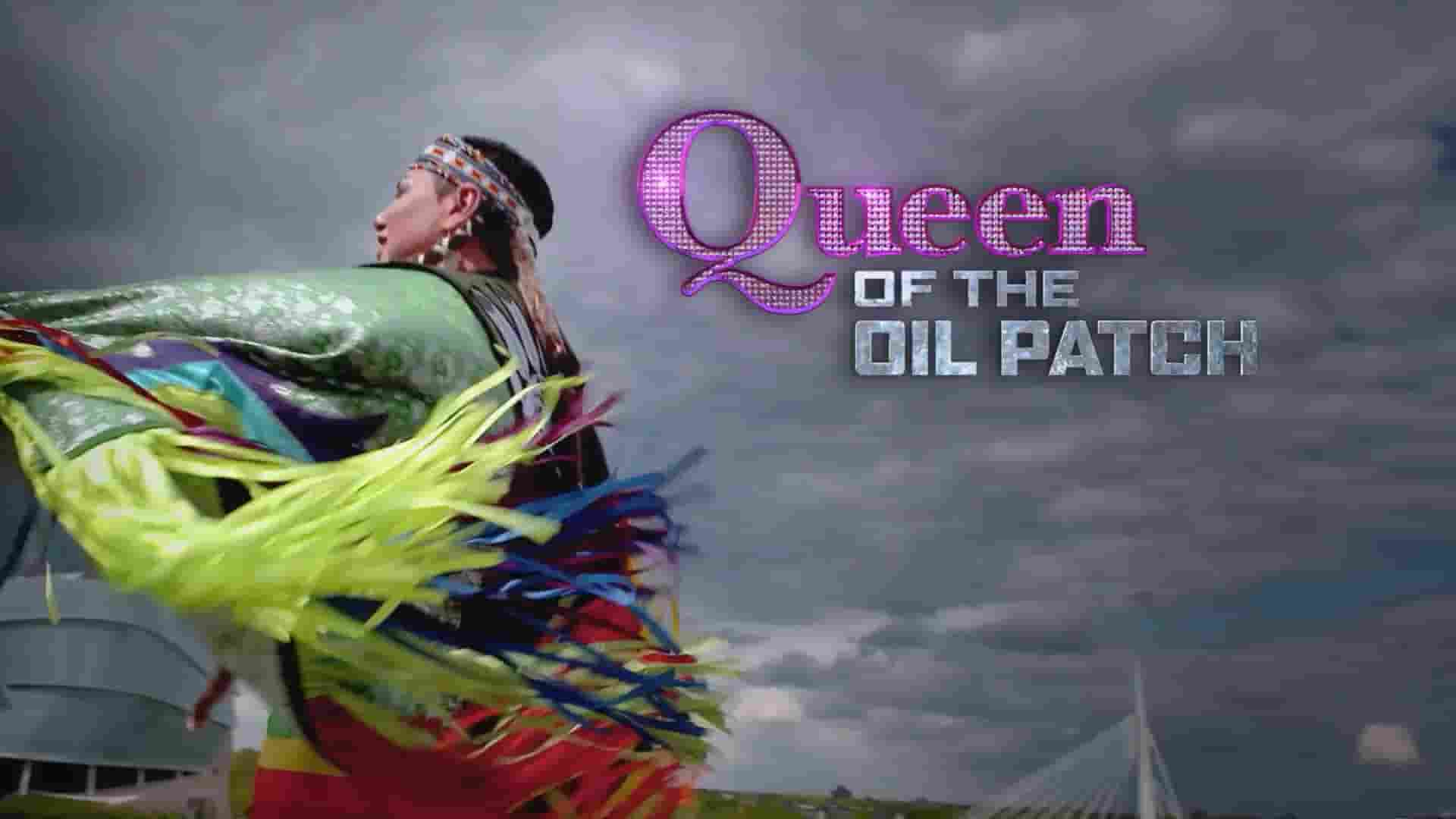 加拿大纪录片《油田女王 Queen of the Oil Patch 2020》第1-2季全16集 英语中英双字 1080P高清网盘