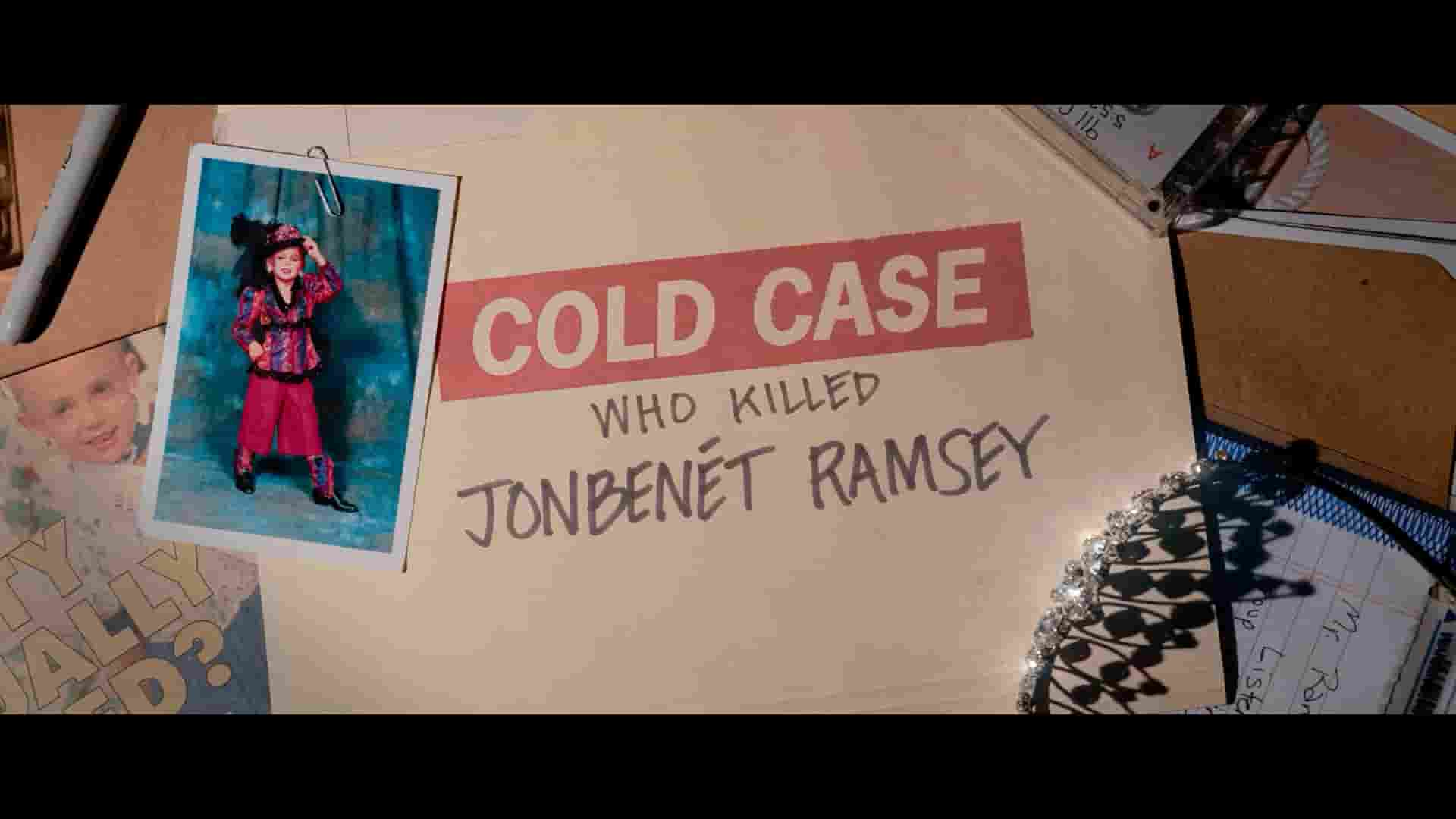  Netflix纪录片《迷离悬案：选美小皇后之死 Cold Case: Who Killed JonBenét Ramsey 2024》全3集 英语多国字幕 1080P高清网盘