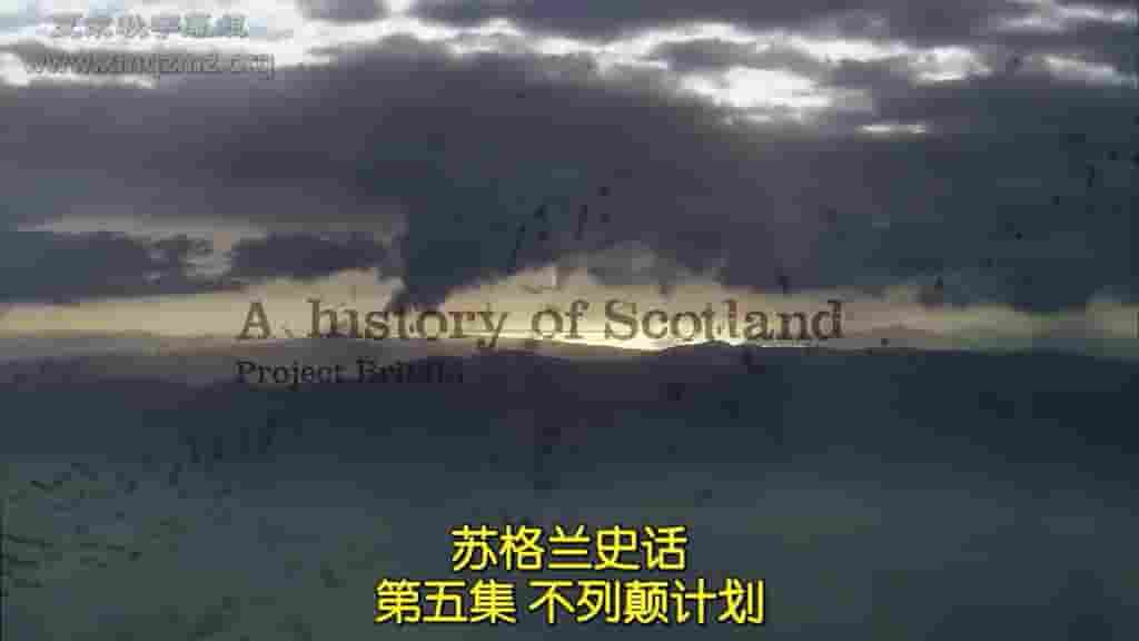 BBC纪录片《苏格兰史话 A History of Scotland》第1季全5集 英语内嵌中英双字 720P高清网盘