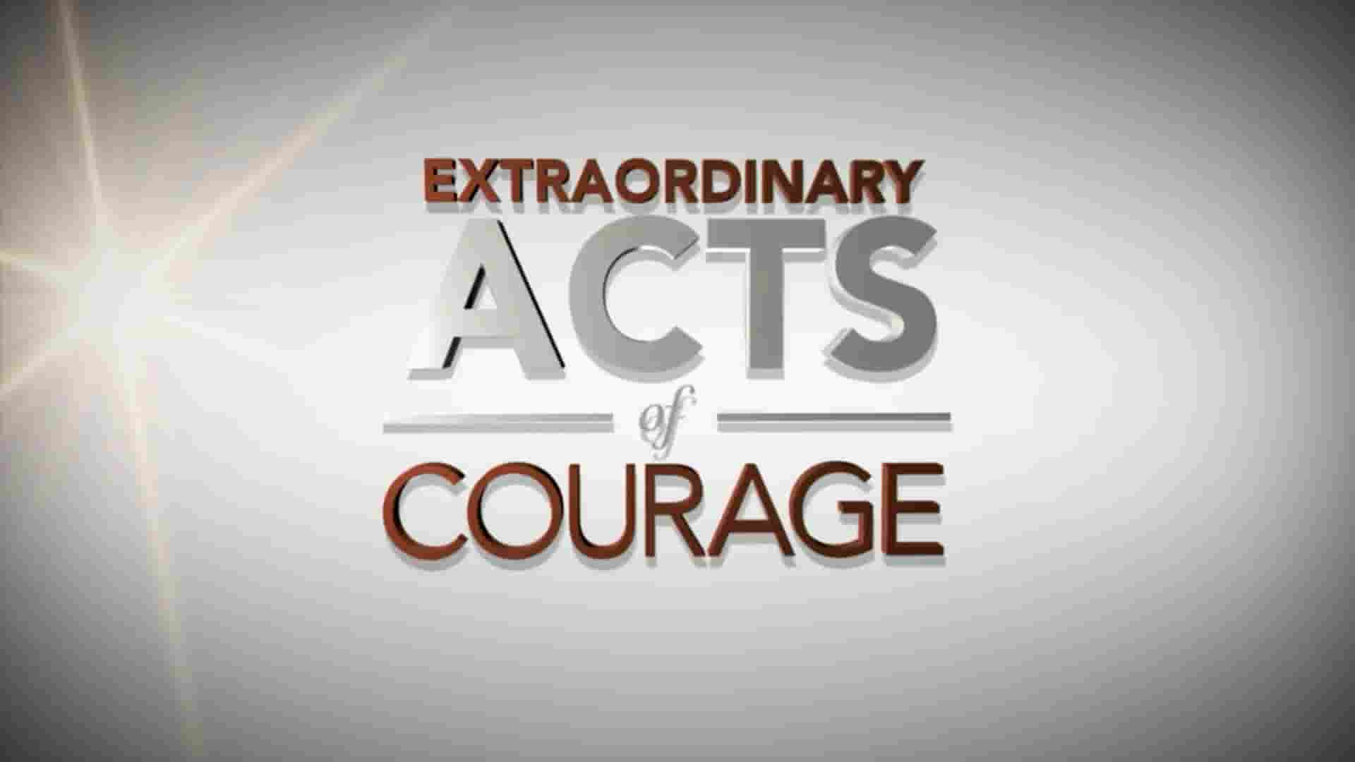 探索频道《非凡的勇气 Extraordinary Acts of Courage 2011》第1季全8集 英语中英双字 1080P高清网盘