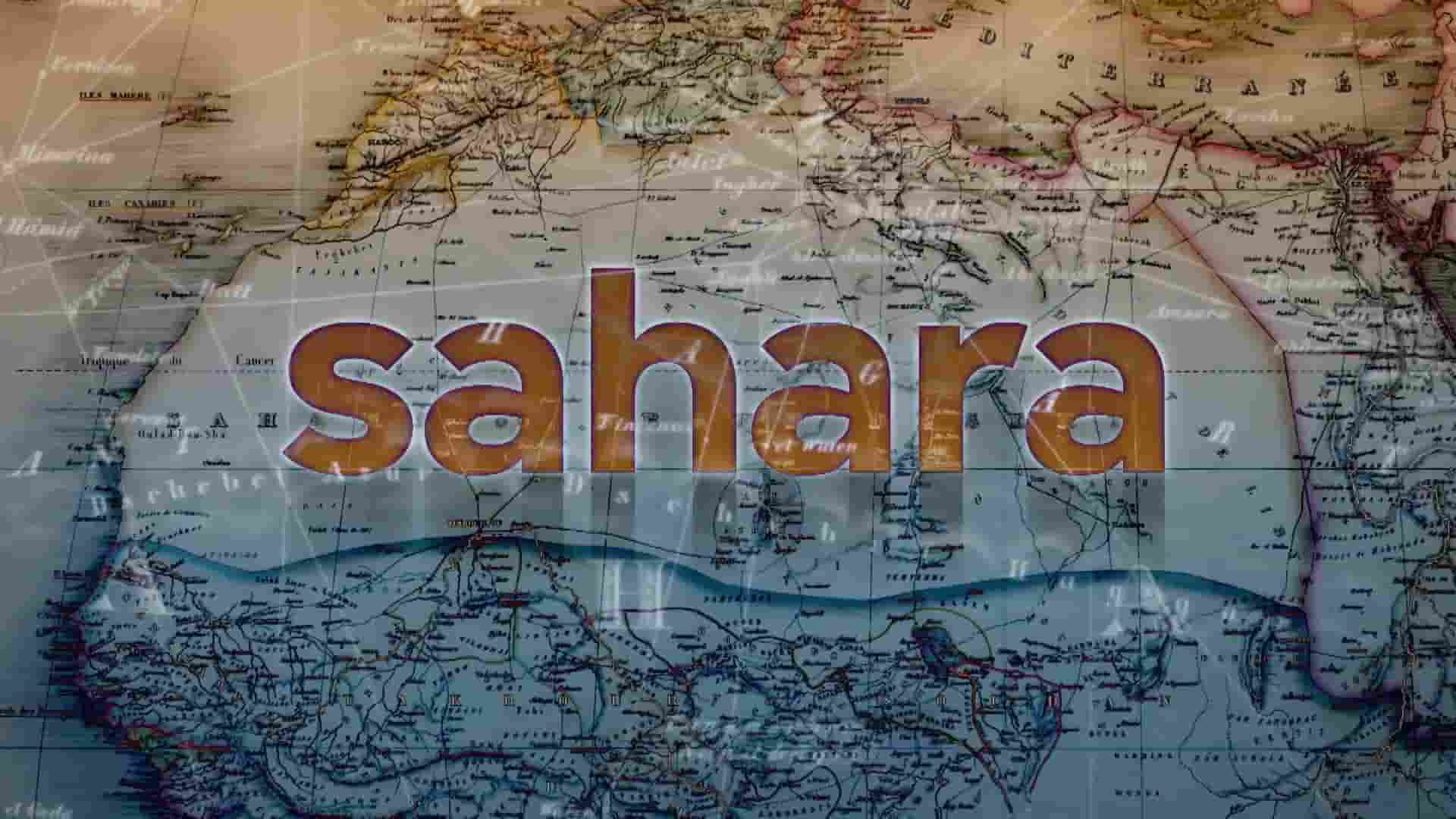 荷兰纪录片《撒哈拉沙漠 Sahara 2018》全8集 英语中英双字 1080P高清网盘