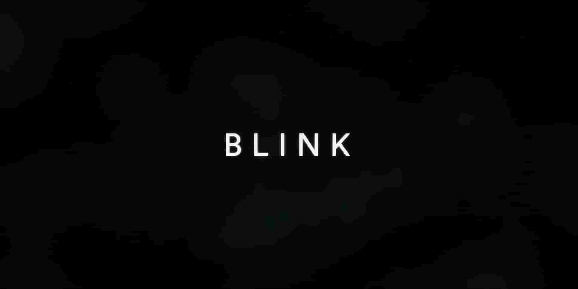 国家地理《与世界的最后一眼相遇 Blink 2024》全1集 英语中英双字 1080P高清网盘