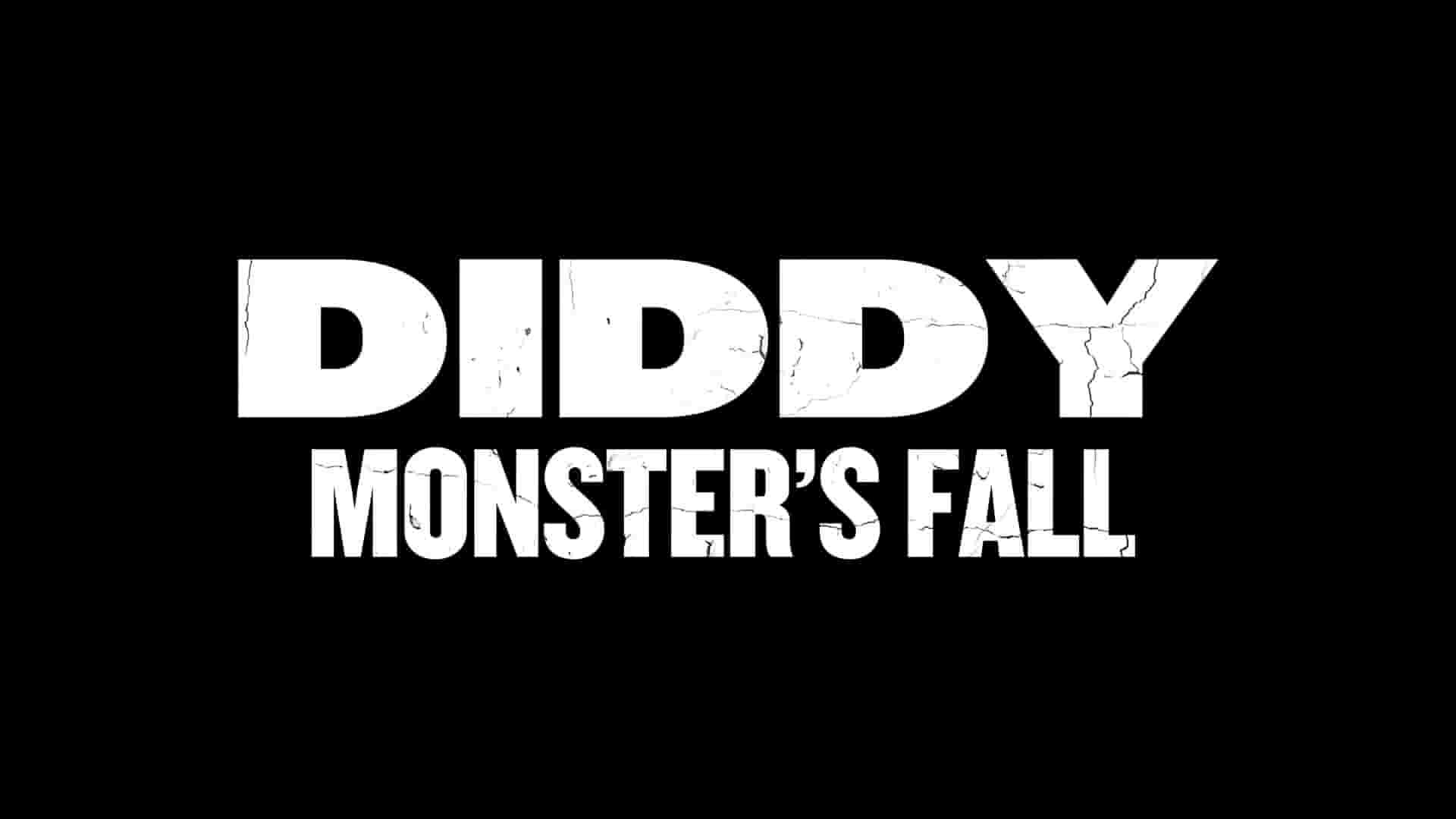 英国纪录片《吹牛老爹：怪物陨落 Diddy: Monster