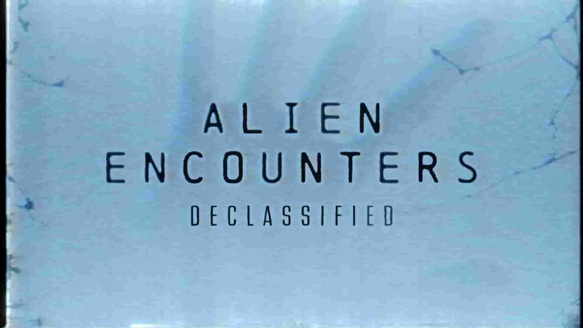 旅游频道《外星人遭遇：解密 Alien Encounters: Declassified 2021》全1集 英语中英双字 1080P高清网盘