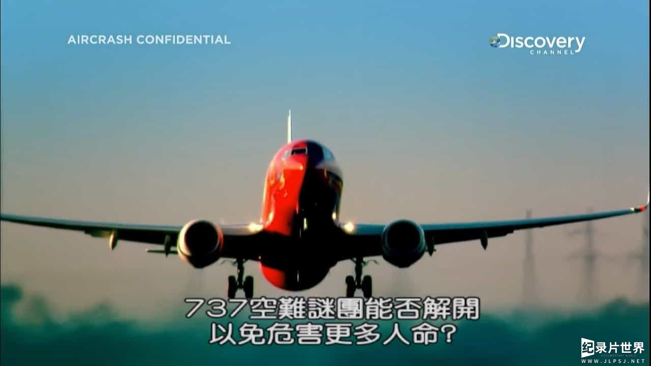 探索频道/空难系列《空难事件簿: 波音737之谜 Aircrash Confidential》第2季全6集