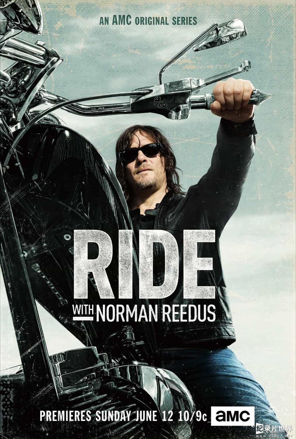 AMC真人秀《与弩男同骑/与弩哥同骑/与诺曼骑行/与弩哥一起骑行 Ride with Norman Reedus》第1-2季 全12集