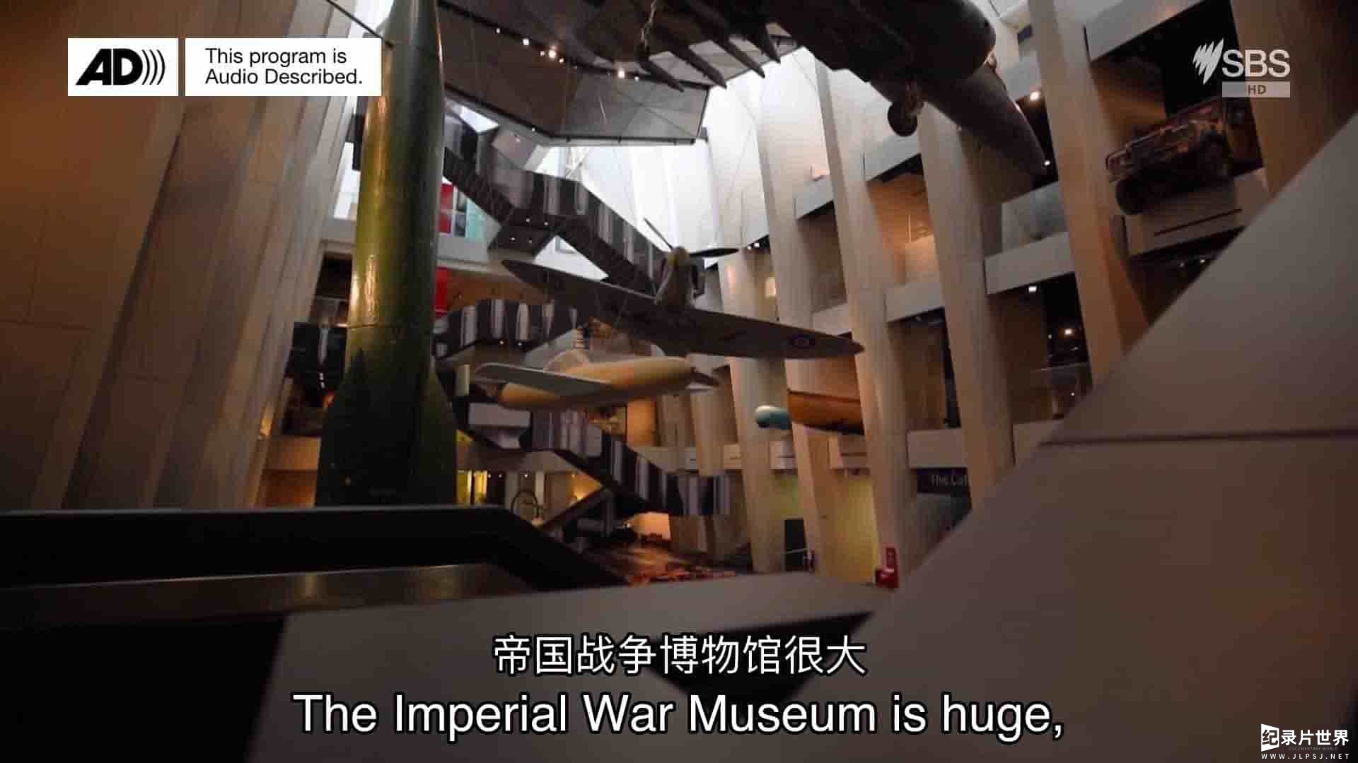 SBS纪录片《帝国战争博物馆的秘密 Secrets of the Imperial War Museum 2022》全6集