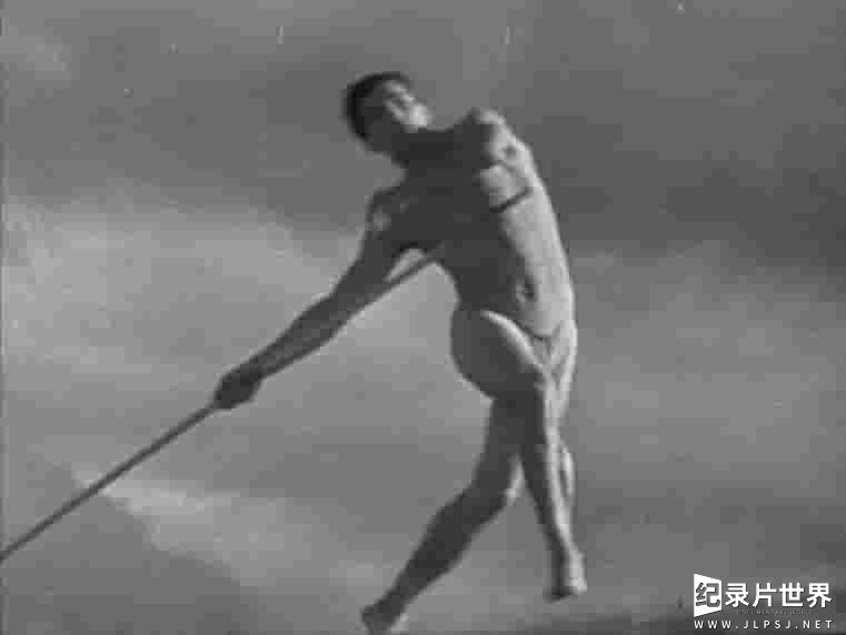 德国纪录片《奥林匹亚1：民族的节日 Olympia 1. Teil - Fest der Völker 1938》全1集