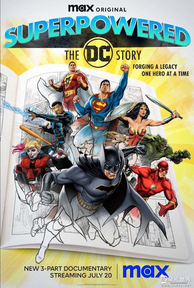 美国纪录片《超能力：DC故事 Superpowered: The DC Story 2023》全3集