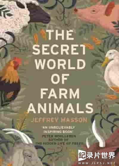 英国纪录片《农场动物的秘密生活 Secret Life of Farm Animals 2018》第1季全3集