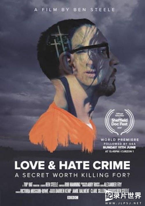 BBC纪录片《爱与恨的犯罪 Love and Hate Crime 2018》第1季全3集 