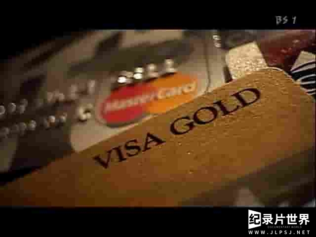 NHK纪录片《信用卡秘史 Secret History of The Credit Card 2008》全1集 