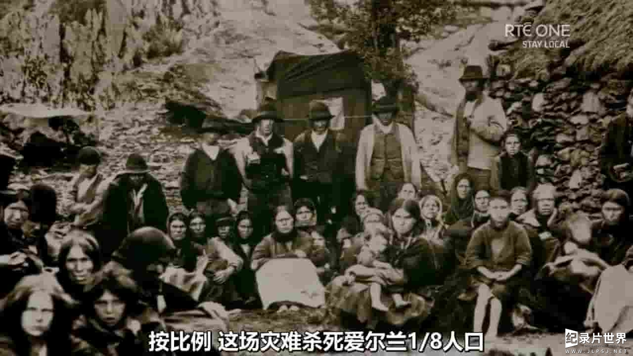 RTE纪录片《饥饿：爱尔兰大饥荒的故事 The Hunger: The Story of the Irish Famine 2020》全1集